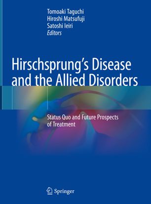 Hirschsprung’s Disease and the Allied Disorders: Status Quo and Future Prospects of Treatment 2019