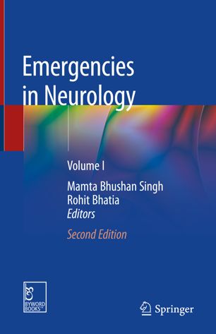 Emergencies in Neurology: Volume I 2019