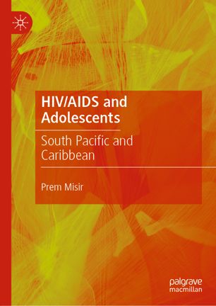 HIV/AIDS and Adolescents: South Pacific and Caribbean 2019