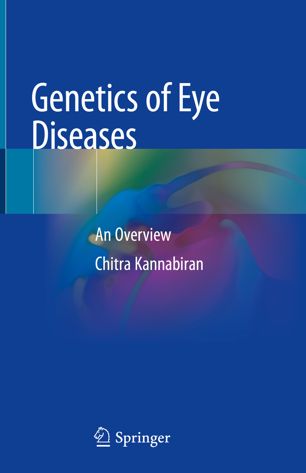 Genetics of Eye Diseases: An Overview 2019