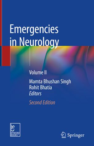Emergencies in Neurology: Volume II 2019