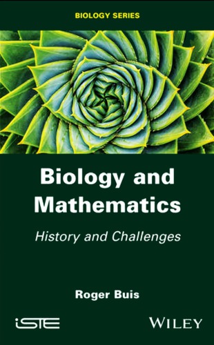 Biology and Mathematics: History and Challenges 2019