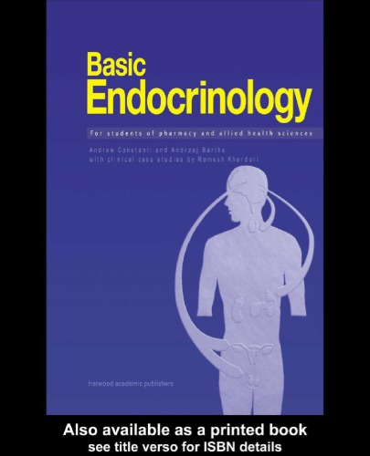 Basic Endocrinology: For Students of Pharmacy and Allied Health: For Students of Pharmacy and Allied Health 2003
