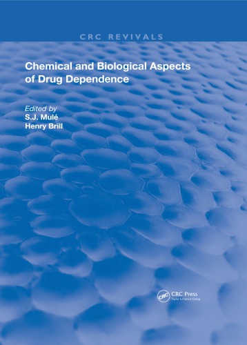 Chemical & Biological Aspects of Drug Dependence 2019