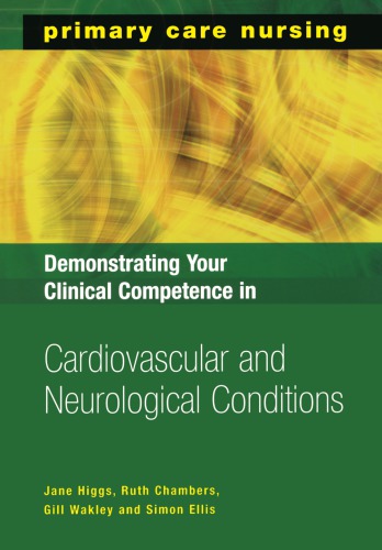 Demonstrating Your Clinical Competence in Cardiovascular and Neurological Conditions 2004