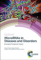 MicroRNAs in Diseases and Disorders: Emerging Therapeutic Targets 2019