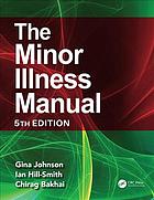 The Minor Illness Manual 2018