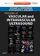 Principles of Vascular and Intravascular Ultrasound: Expert Consult - Online and Print 2011