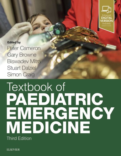 Textbook of Paediatric Emergency Medicine E-Book 2011