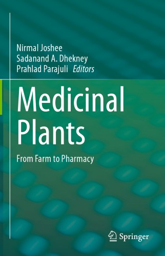 Medicinal Plants: From Farm to Pharmacy 2019