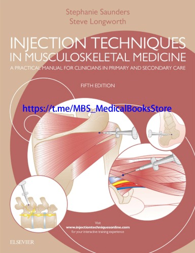 تکنیک های تزریق در کتاب پزشکی اسکلتی عضلانی: راهنمای عملی برای پزشکان در مراقبت های اولیه و ثانویه