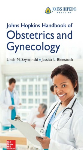 Johns Hopkins Handbook of Obstetrics and Gynecology 2015