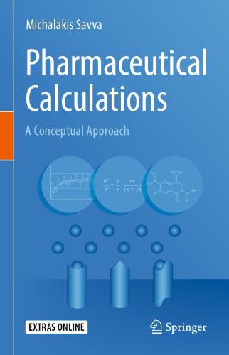 Pharmaceutical Calculations: A Conceptual Approach 2019