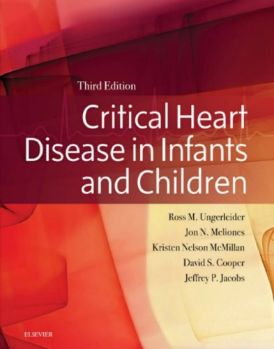 Critical Heart Disease in Infants and Children E-Book 2018