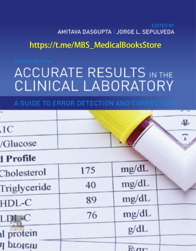 Accurate Results in the Clinical Laboratory: A Guide to Error Detection and Correction 2019