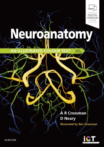 Neuroanatomy E-Book: An Illustrated Colour Text 2018
