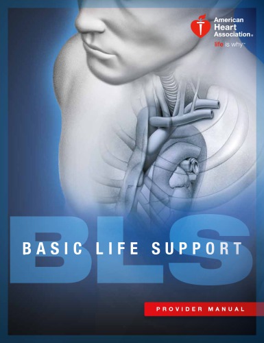 Basic Life Support: Provider Manual 2016