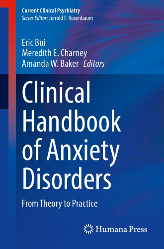 Clinical Handbook of Anxiety Disorders: From Theory to Practice 2019