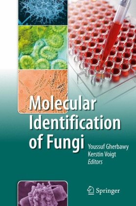 Molecular Identification of Fungi 2010