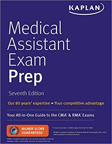 Medical Assistant Exam Prep: Your All-in-One Guide to the CMA & RMA Exams 2019