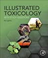 Illustrated Toxicology: With Study Questions 2018