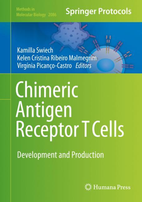 سلول های T گیرنده آنتی ژن کایمریک: توسعه و تولید