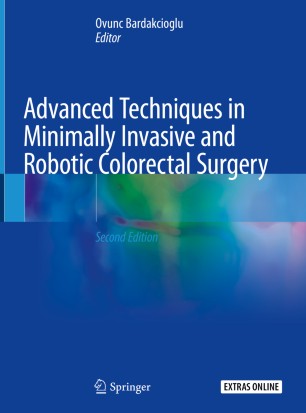 Advanced Techniques in Minimally Invasive and Robotic Colorectal Surgery 2019