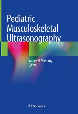 Pediatric Musculoskeletal Ultrasonography 2019