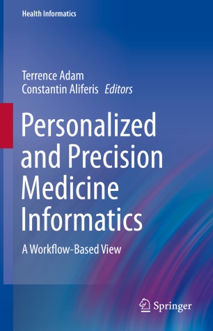 Personalized and Precision Medicine Informatics: A Workflow-Based View 2019