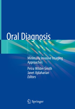 Oral Diagnosis: Minimally Invasive Imaging Approaches 2019