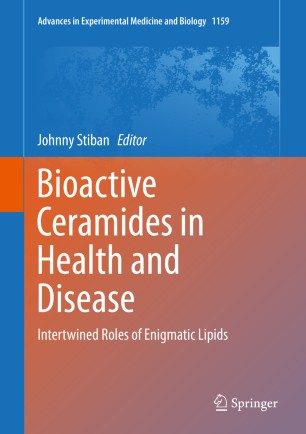 Bioactive Ceramides in Health and Disease: Intertwined Roles of Enigmatic Lipids 2019