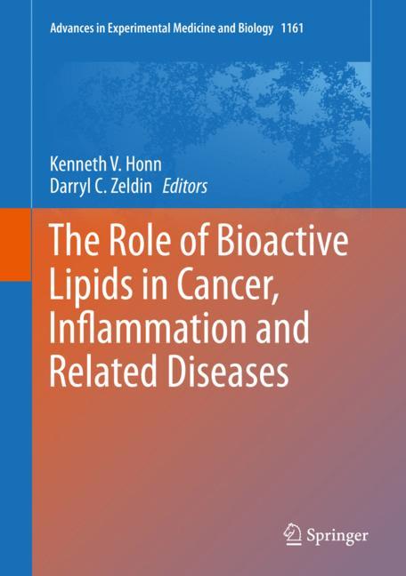 The Role of Bioactive Lipids in Cancer, Inflammation and Related Diseases 2019