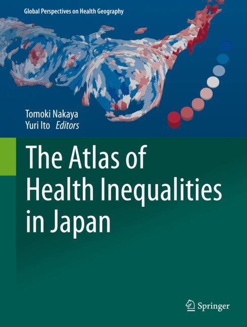 The Atlas of Health Inequalities in Japan 2019