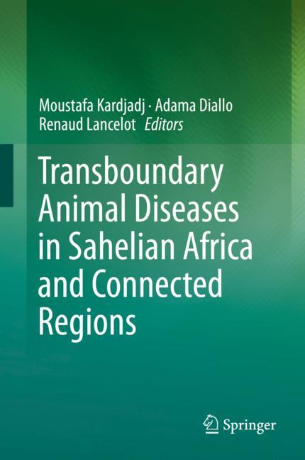 Transboundary Animal Diseases in Sahelian Africa and Connected Regions 2019