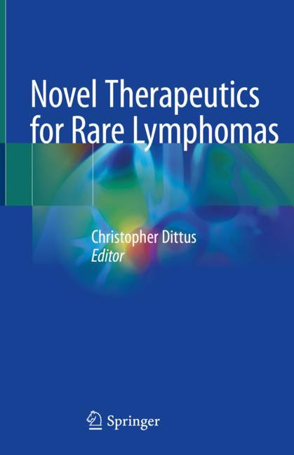Novel Therapeutics for Rare Lymphomas 2019