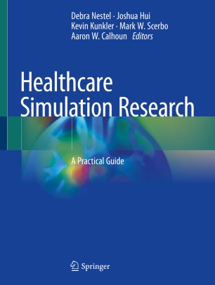 Healthcare Simulation Research: A Practical Guide 2019
