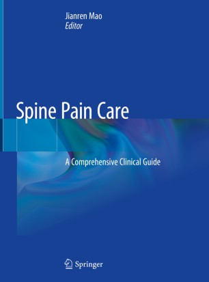Spine Pain Care: A Comprehensive Clinical Guide 2019