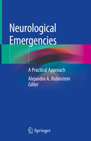 Neurological Emergencies: A Practical Approach 2019