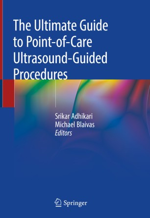 The Ultimate Guide to Point-of-Care Ultrasound-Guided Procedures 2019