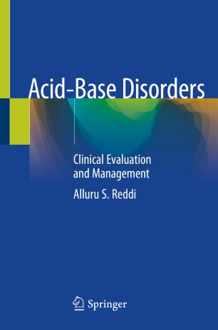 Acid-Base Disorders: Clinical Evaluation and Management 2019