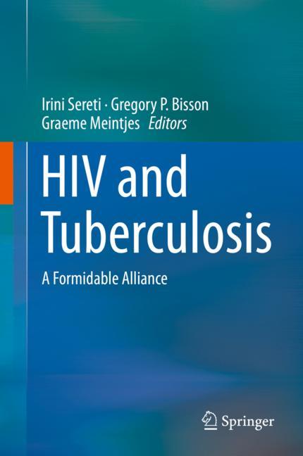 HIV and Tuberculosis: A Formidable Alliance 2019