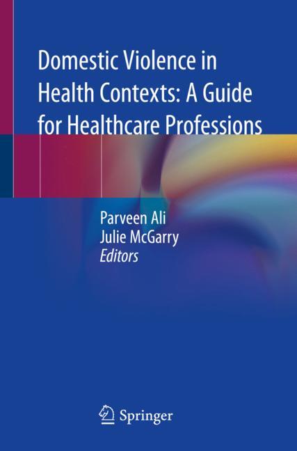 Domestic Violence in Health Contexts: A Guide for Healthcare Professions 2020