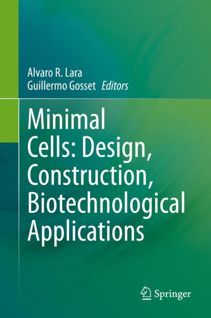 سلول های حداقل: طراحی، ساخت و کاربردهای بیوتکنولوژی