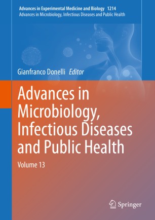 Advances in Microbiology, Infectious Diseases and Public Health: Volume 13 2019