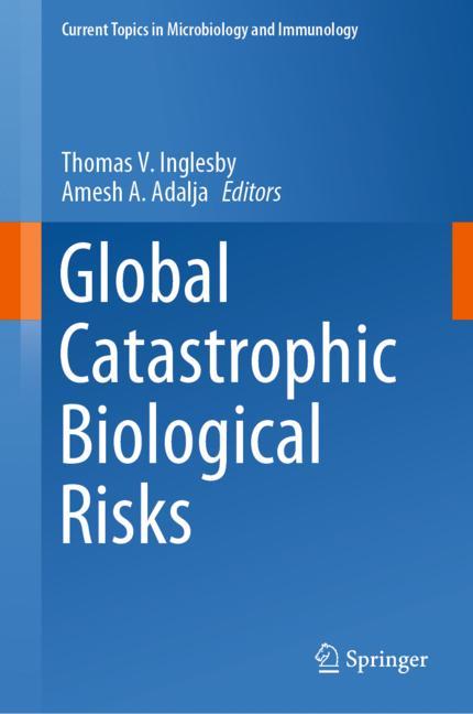Global Catastrophic Biological Risks 2019