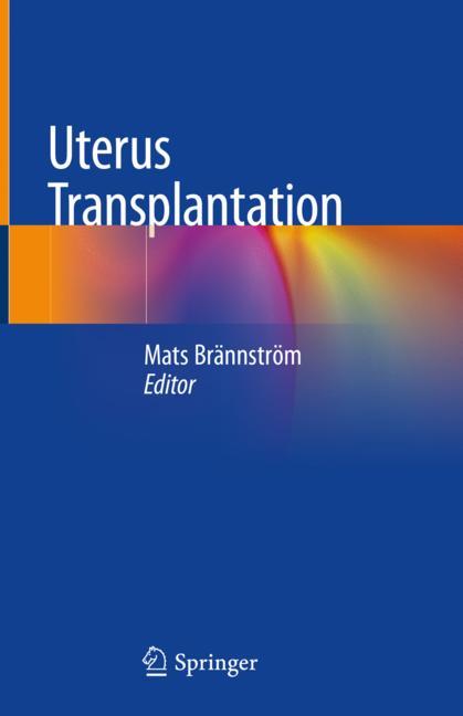 Uterus Transplantation 2019
