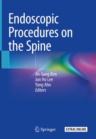 Endoscopic Procedures on the Spine 2019