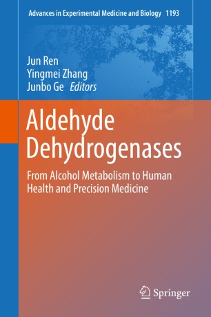 Aldehyde Dehydrogenases: From Alcohol Metabolism to Human Health and Precision Medicine 2019