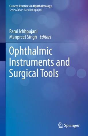 Ophthalmic Instruments and Surgical Tools 2019