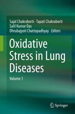 Oxidative Stress in Lung Diseases: Volume 1 2019